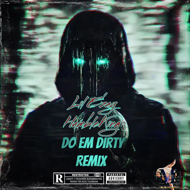 Do Em Dirty (Remix)