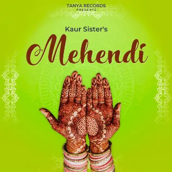 Mehendi by Kaur Sisters