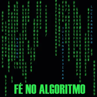 Fé no Algoritmo by Luciano Albo