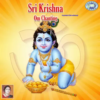 Sri Krishna Om Chanting - Single by Sujatha Prasad