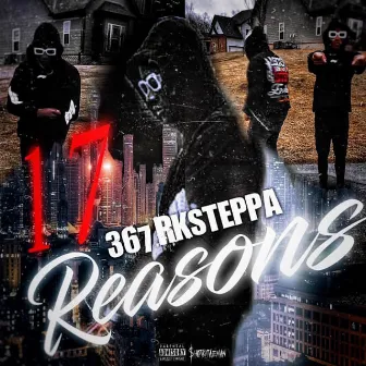 17 Reasons by 367rksteppa