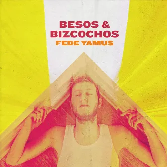 Besos Y Bizcochos by Fede Yamus