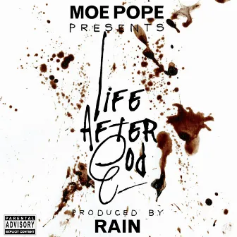 Life After God by Moe Pope