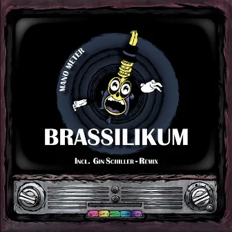 Brassilikum by Mano Meter