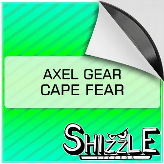 Cape Fear by Axel Gear