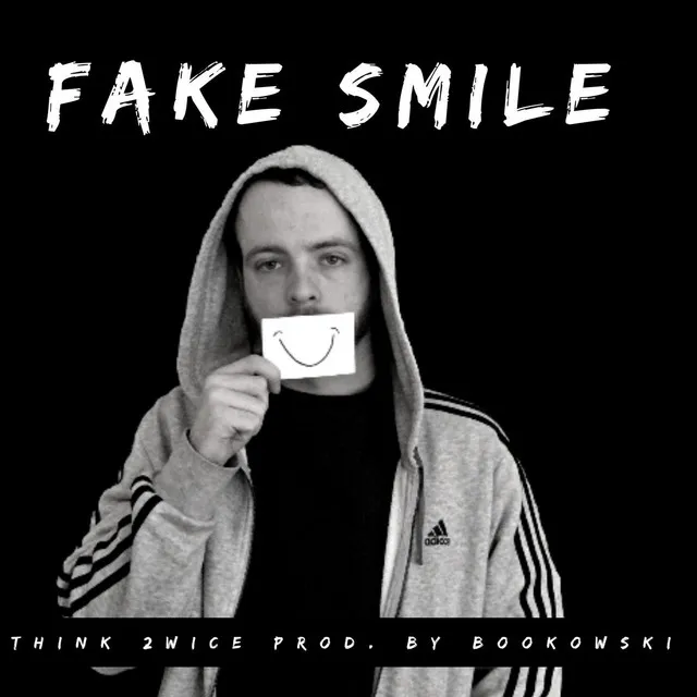 Fake Smile