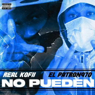 No Pueden by RealKofii