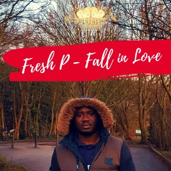 Fall in Love by Fresh P