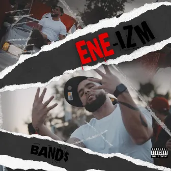 Ene-izm by Band$