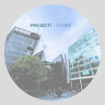 Evoke by Projecte