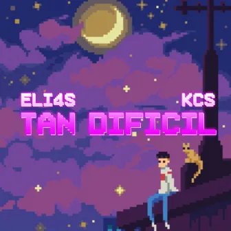 Tan Difícil by ELI4S