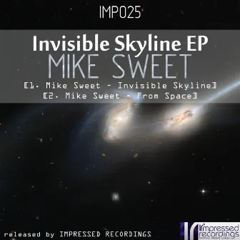 Invisible Skyline by Mike Sweet