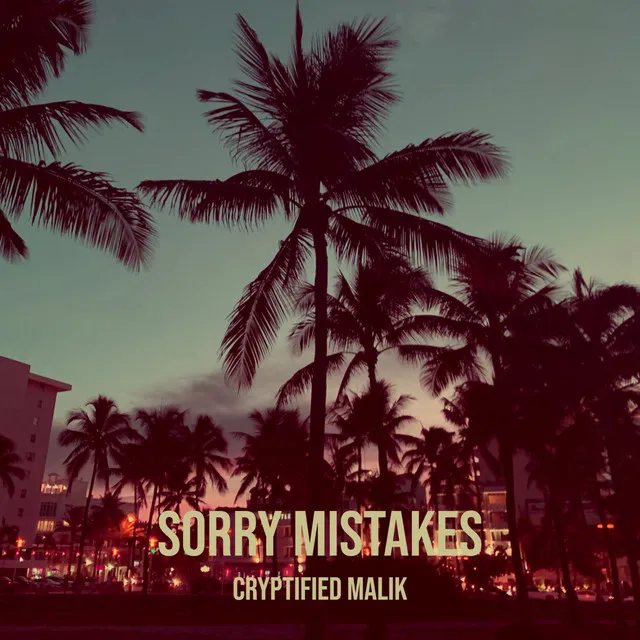 Sorry Mistakes