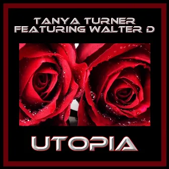 Utopia by Tanya Turner