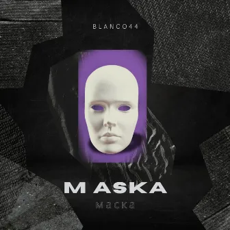 Maska by BLANCO44