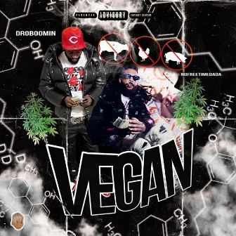 Vegan (Remix) by Dro Boomin