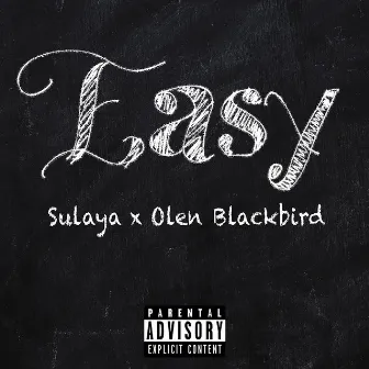 Easy by Sulaya