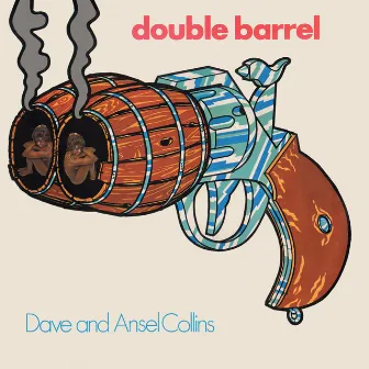 Double Barrel (Expanded Version) by Dave & Ansell Collins