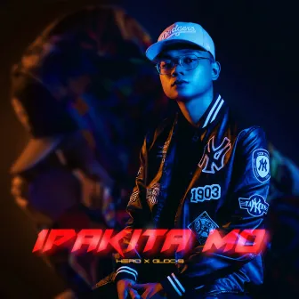 Ipakita Mo by Hero