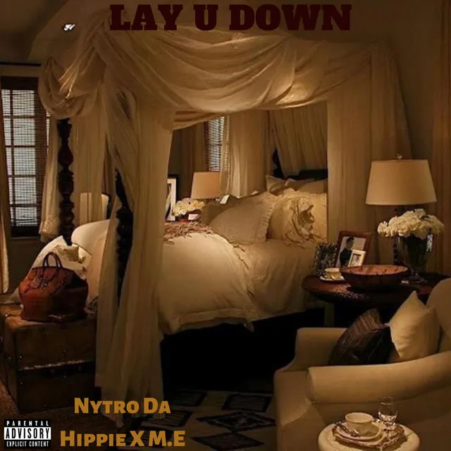 Lay U Down