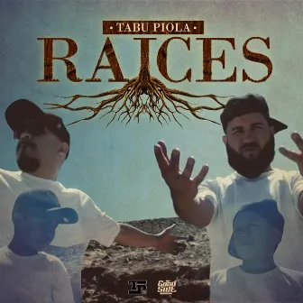 Raíces by Tabu Piola