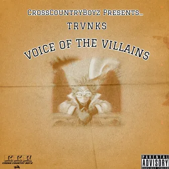 Voice Of The Villians by TRVNKS