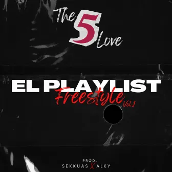 Freestyle Vol.1 by The 5 Love