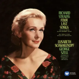 R. Strauss: Four Last Songs by Elisabeth Schwarzkopf