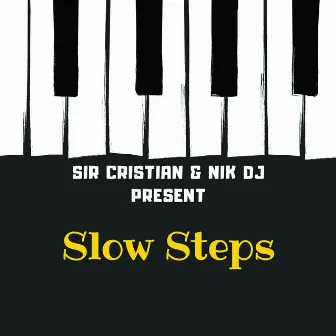 Slow Steps by Nik Dj