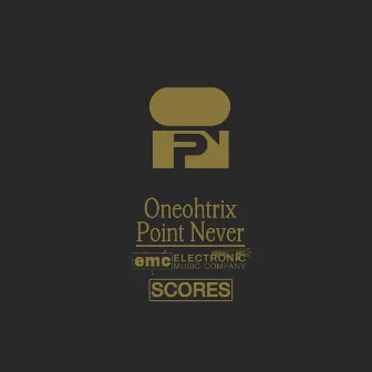 Oneohtrix Point Never - Scores by Daniel Lopatin