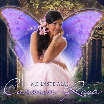 Me Diste Alas by Carmen Rosa