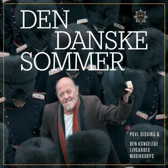 Den Danske Sommer by Den Kongelige Livgardes Musikkorps