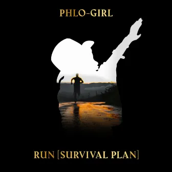 Run (Survival Plan) by Phlo-Girl