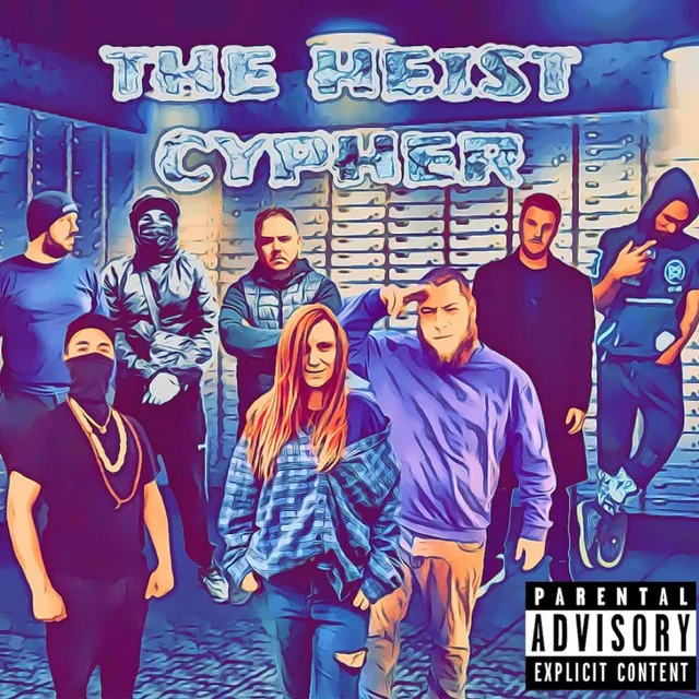 The Heist Cypher