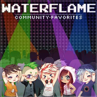 Community Favorites by Waterflame