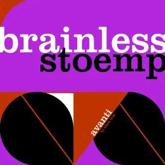 Stoemp by Brainless