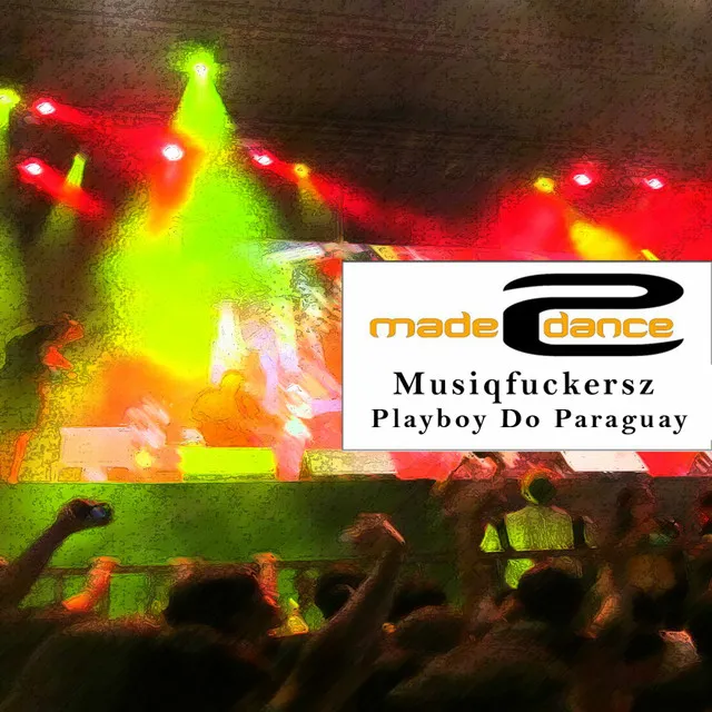 Playboy Do Paraguay - Original Mix