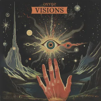 Visions by Oxydz