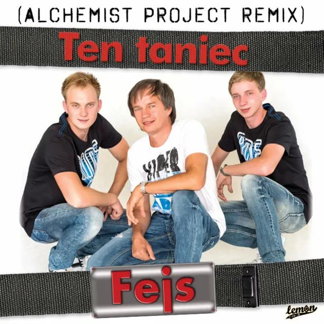 Ten taniec - Alchemist Project Remix