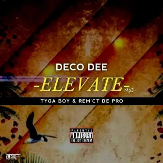 Elevate by Deco Dee