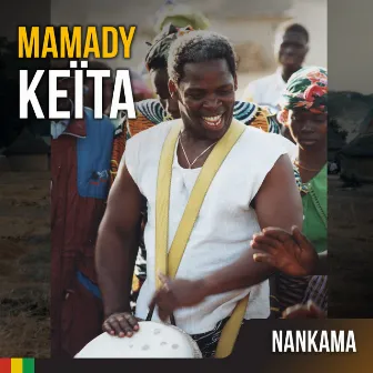 Nankama by Mamady Keïta