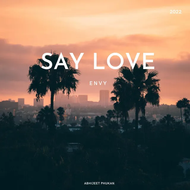 Say Love