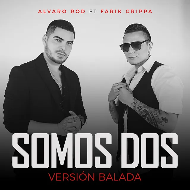 Somos Dos (Versión Balada)