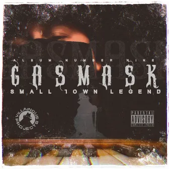 Small Town Legend by GasMask