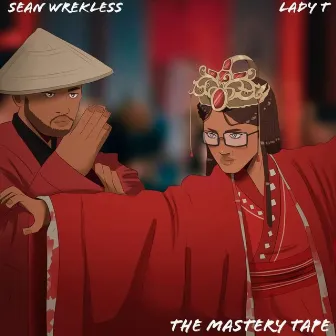 The Mastery Tape by Lady T the Fire Sign