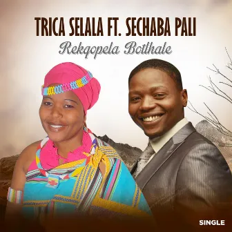 Rekqopela Bothale by Trica Selala