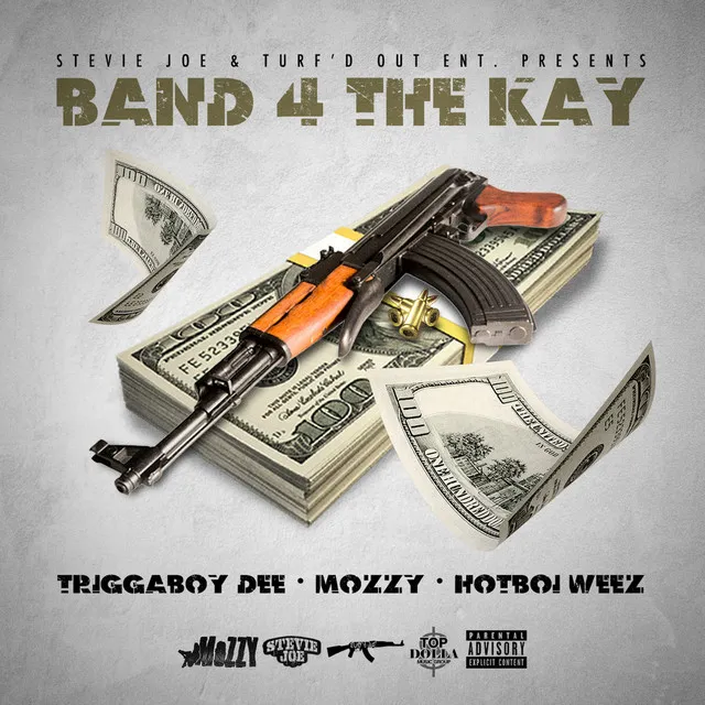 Band 4 The Kay (feat. Mozzy, Hotboi Weez)