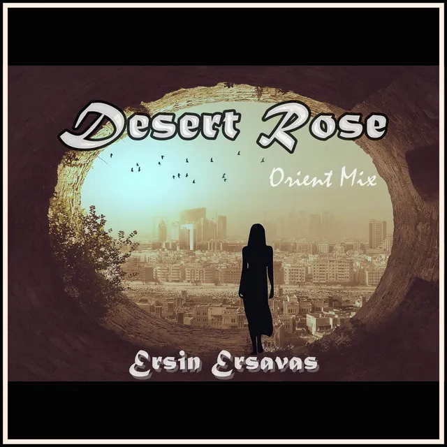 Desert Rose (Orient Mix)