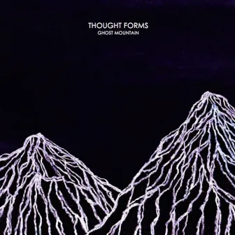 Ghost Mountain by Thought Forms