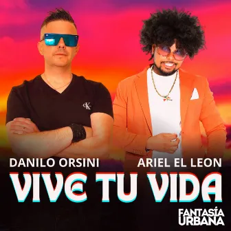 Vive Tu Vida by Ariel El Leon